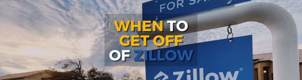 WordPress photo of the blog post about getting off Zillow and working with a real estate agent
