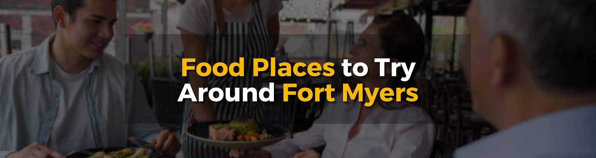 Blog post photo of food places to try around fort myers in southwest florida.
