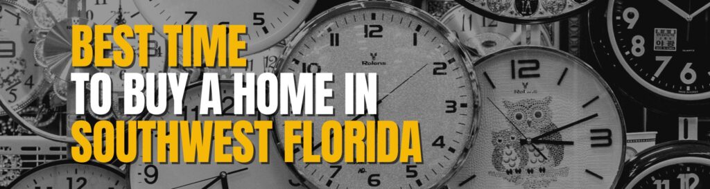 WP Photo of the best time to buy a home in southwest florida blog post