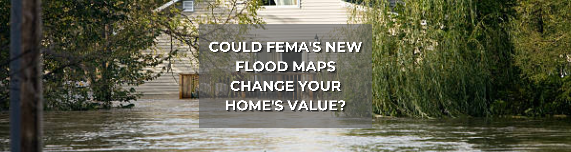 blog post photo about FEMA's new flood maps