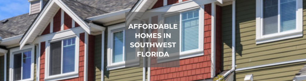 Blog post photo of Affordable Homes in Southwest Florida