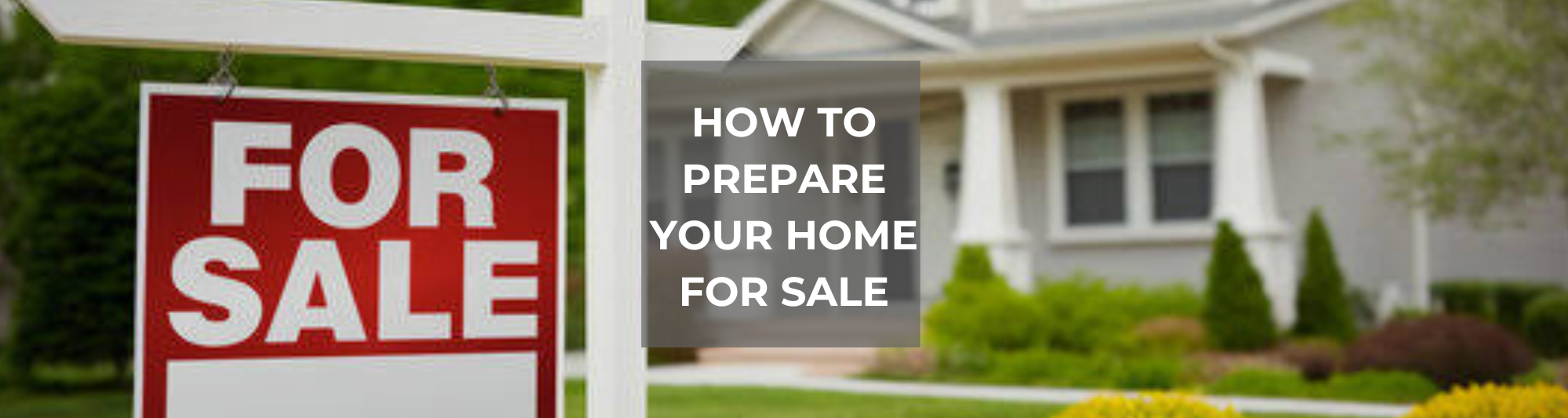Wordpress blog post photo about How to prepare your home for sale