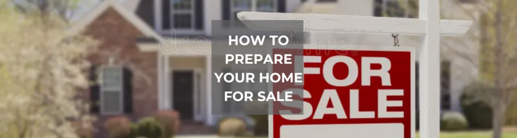 Blog post photo of How to prepare your home for sale