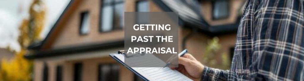 Blog post photo about getting past the appraisal